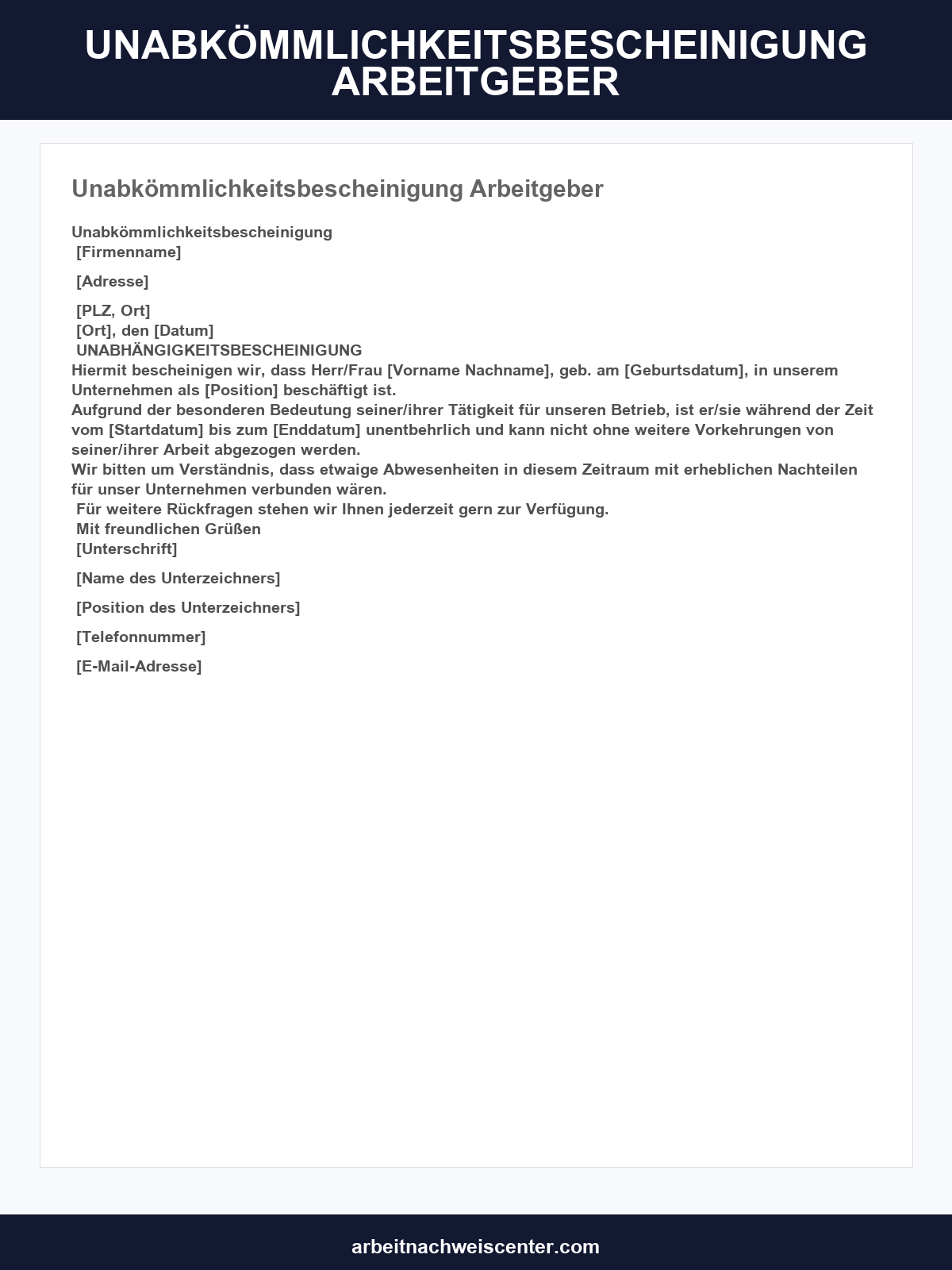 Unabkömmlichkeitsbescheinigung Arbeitgeber Muster
