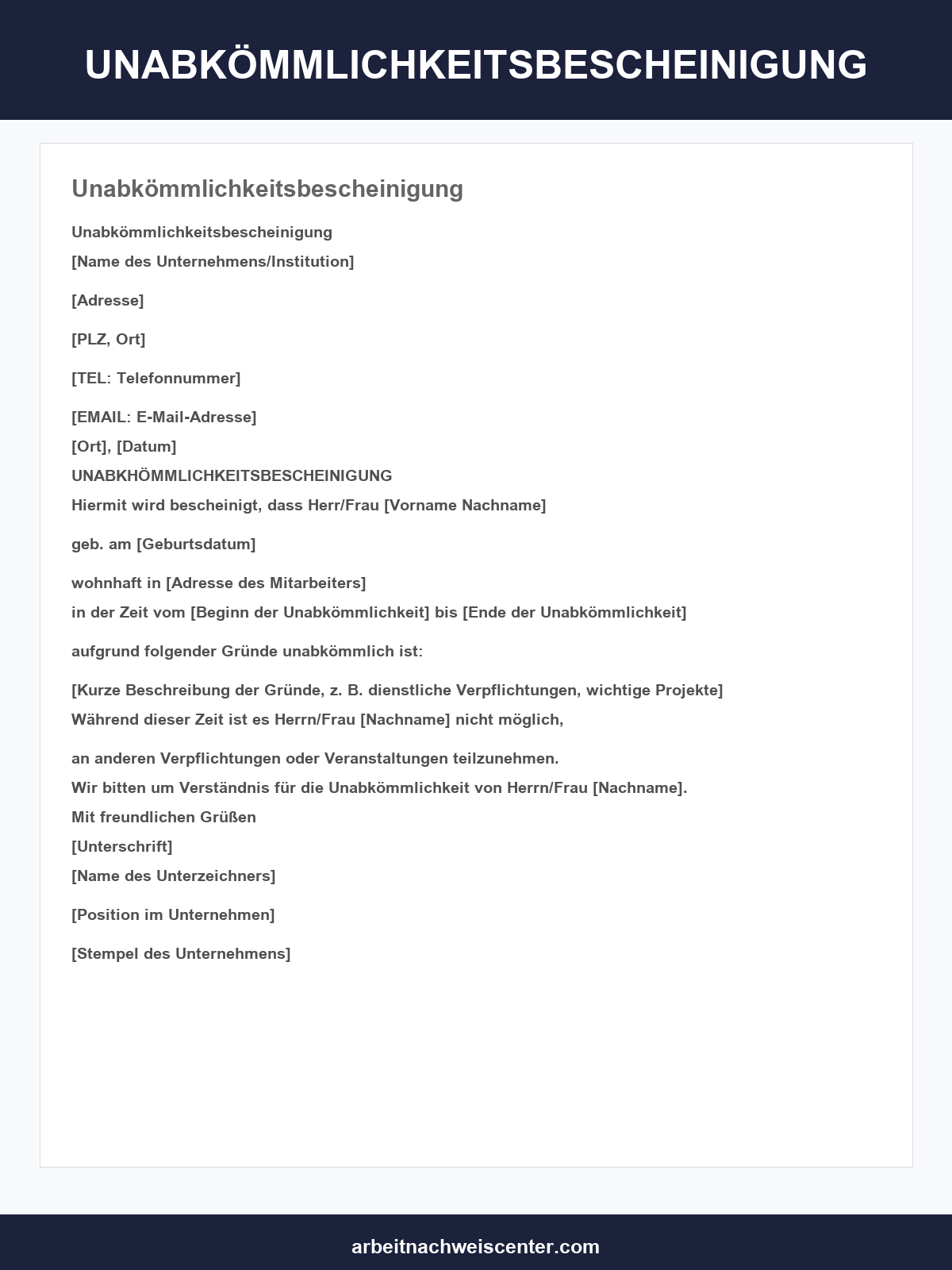 Unabkömmlichkeitsbescheinigung